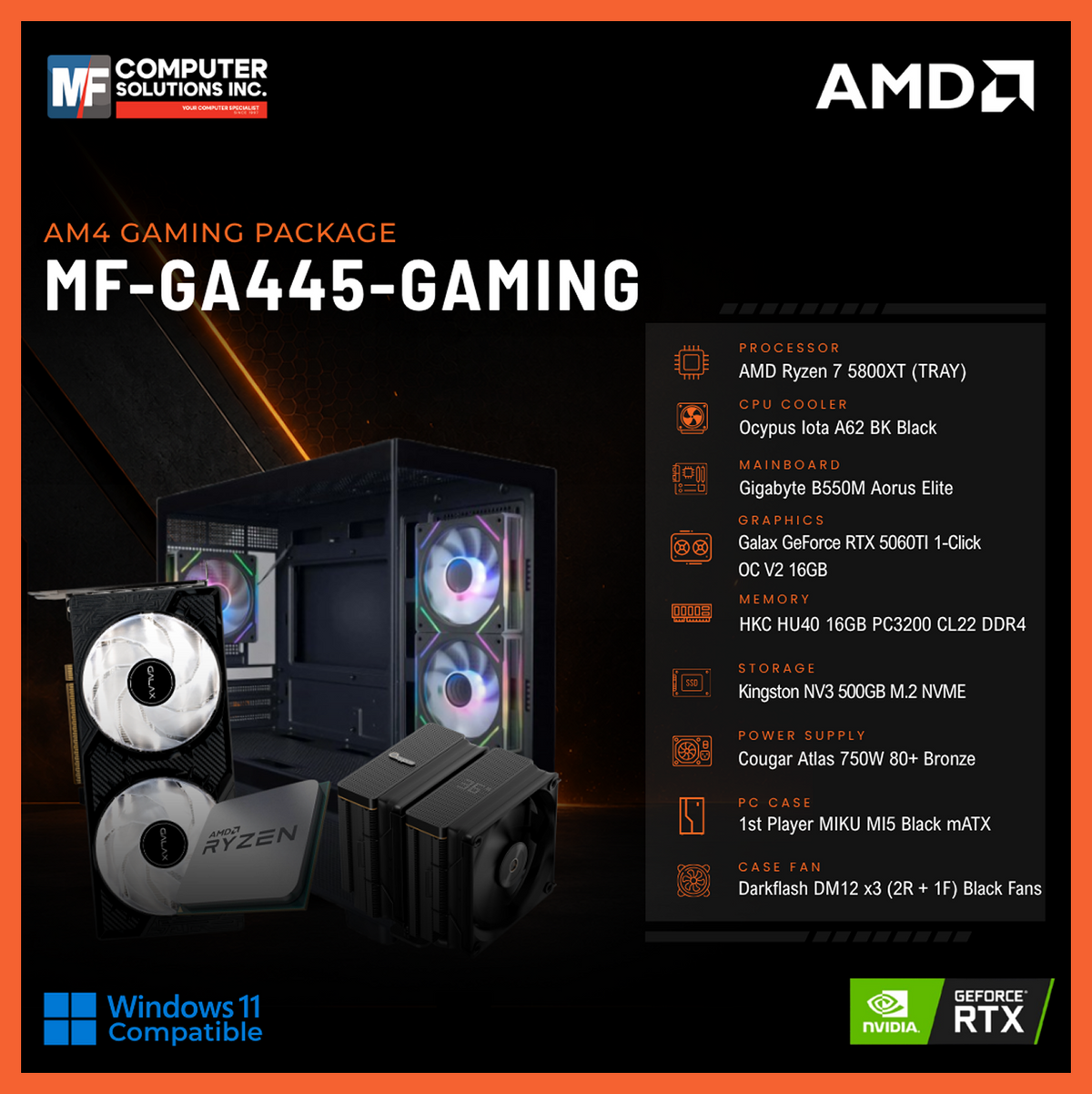 MF-GA445-GAMING (CPU ONLY) AMD RYZEN 7 5800XT / RTX 5060TI 16GB / B550M / 16GB DDR4 / 500GB SSD M.2 NVME PCIE 4 / BLACK CASE