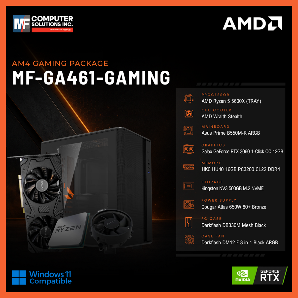 MF-GA461-GAMING (CPU ONLY) AMD RYZEN 5 5600X / RTX 3060 12GB / B550M / 16GB DDR4 / 500GB SSD M.2 NVME PCIE 4 / BLACK CASE